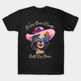 Sassy Since Birth Salty By Choice Skull Beach Sun T-Shirt